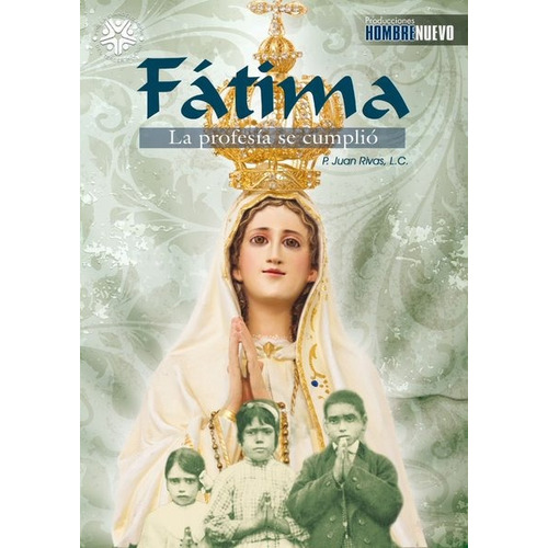Fatima La Profesia Se Cumplio Documental Dvd