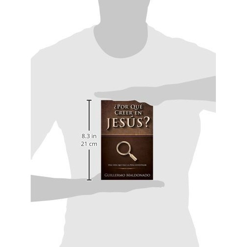 Por Qué Creer En Jesús?
