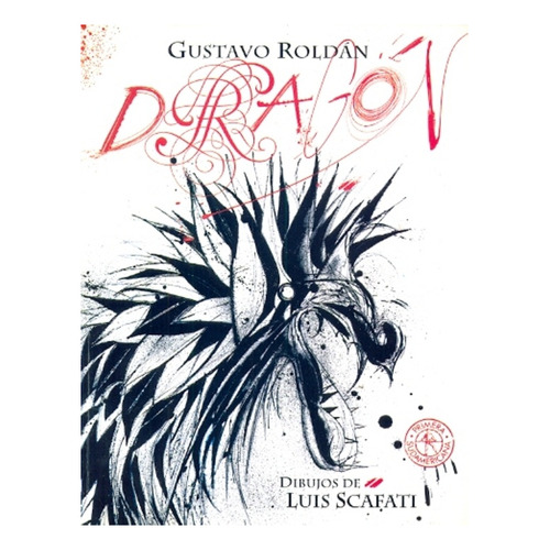 Dragon - Gustavo Roldán