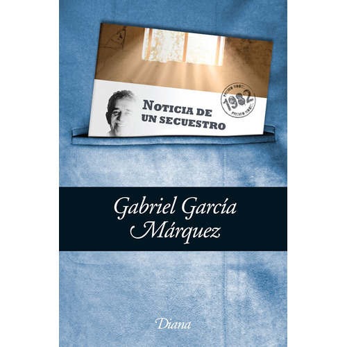 Noticia de un secuestro (bolsillo), de García Márquez, Gabriel. Serie Booket Diana Editorial Diana México, tapa blanda en español, 2010
