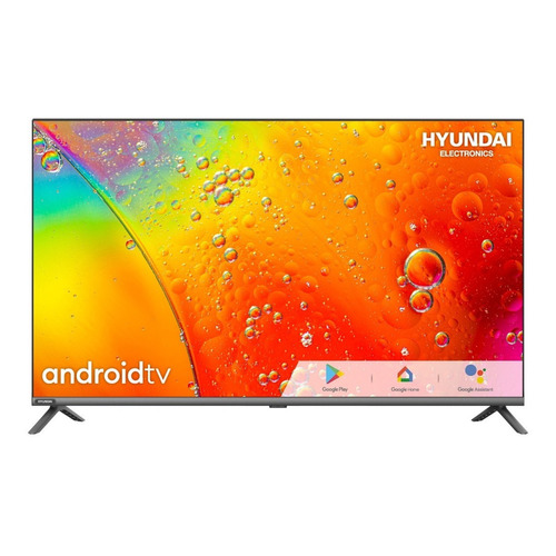 Televisor Hyundai 43 Smart Fhd Android By Google