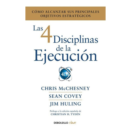 Libro Las 4 Disciplinas De La Ejecucion - Mcchesney, Chris/