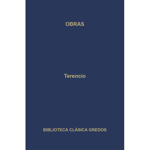 OBRAS - TERENCIO - GREDOS