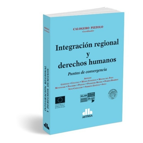 Integración Regional Y Der. Humanos - Puntos De Convergencia