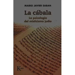 La Cabala, De Mario Javier Saban. Editorial Kairós, Tapa Blanda En Español, 2016
