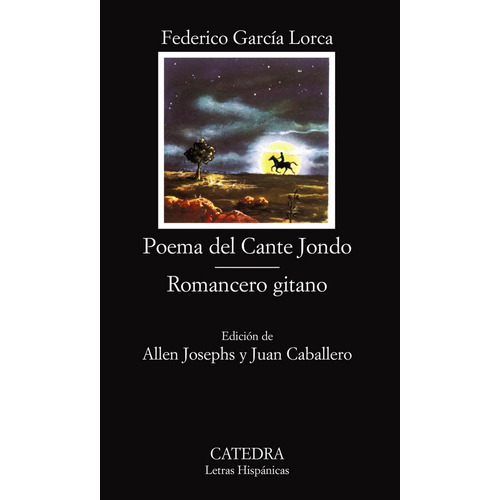 Poema Cante Jondo Romancero Gitano Catedra - Garcia Lorca...