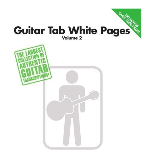 Guitar Tab White Pages Volume 2., De Álbum., Vol. Volume 2. Editorial Hal Leonard, Tapa Blanda En Inglés, 1989
