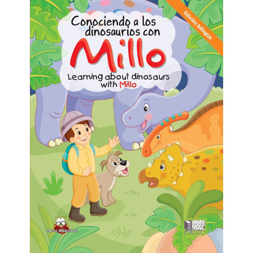 Conociendo A Los Dinosaurios Con Millo. Edición Bilingüe, De Ilustrador: David Méndez. Editorial Éxodo, Tapa Blanda En Español