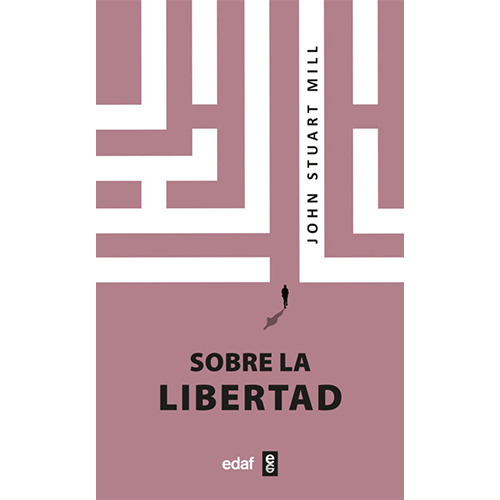Sobre La Libertad, De Stuart Mill, John. Editorial Edaf, Tapa Blanda En Español