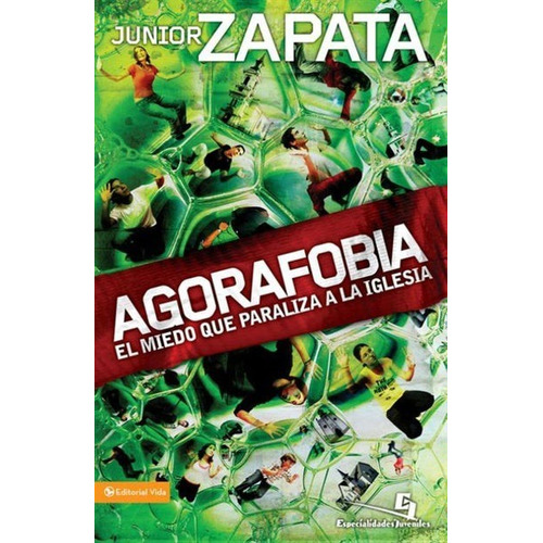 Agorafobia - Junior Zapata
