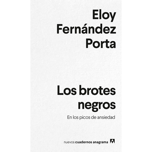 Los Brotes Negros - Eloy Fernández Porta - - Original