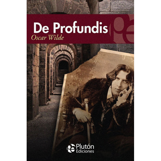 Libro: Oscar Wilde / De Profundis (ed. Pluton)