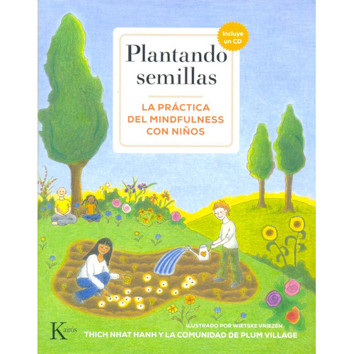 Plantando Semillas, de THICH NHAT HANH. Editorial Kairós, tapa blanda, edición 1 en español