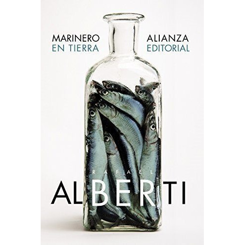 Marinero En Tierra, De Alberti, Rafael. Alianza Editorial, Tapa Blanda En Español