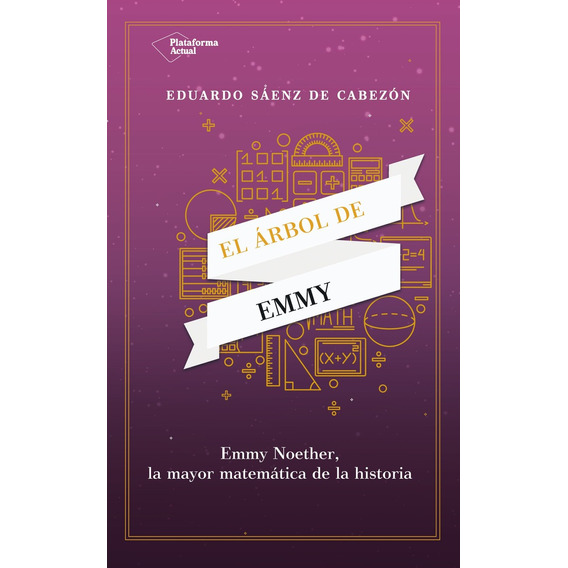El Arbol De Emmy - Eduardo Saenz De Cabezon