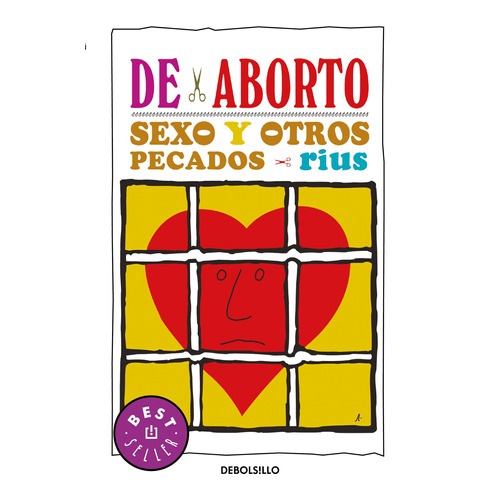 Colección Rius - De aborto, sexo y otros pecados, de Rius. Serie Colección Rius Editorial Debolsillo, tapa blanda en español, 2009