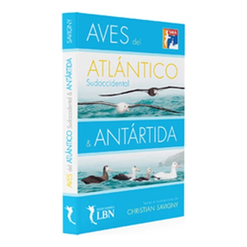 Aves Del Atlantico Sudoccidental &  Antartida  (libro)