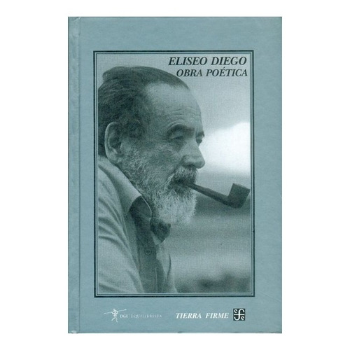 Libro: Obra Poética | Eliseo Diego