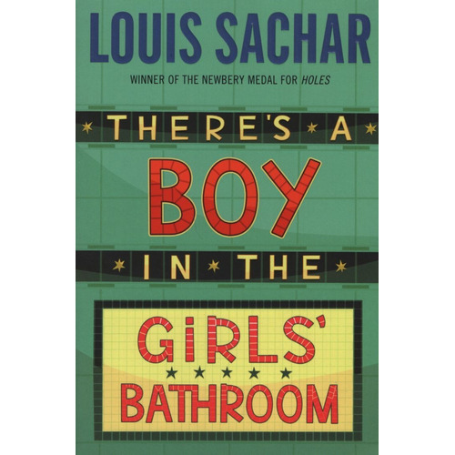 There's A Boy In The Girl's Bathroom