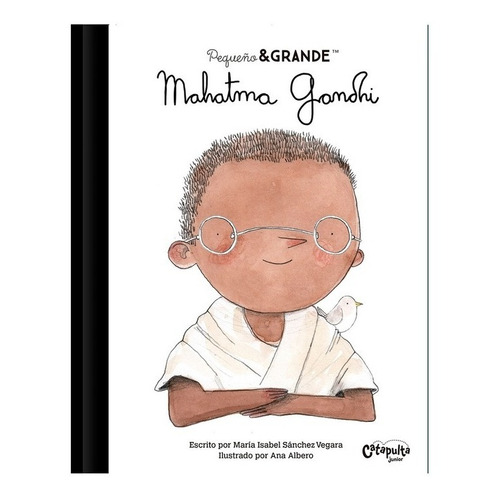 Libro Mahatma Gandhi - Pequeño Y Grande