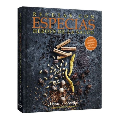 Recetas Con Especias - Heroes De La Salud - Macaller Natasha