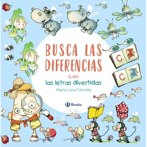 Busca Las Diferencias Con Las Letras Divertidas, De Torcida Alvarez, M.ª Luisa. Editorial Bruño, Tapa Dura En Español