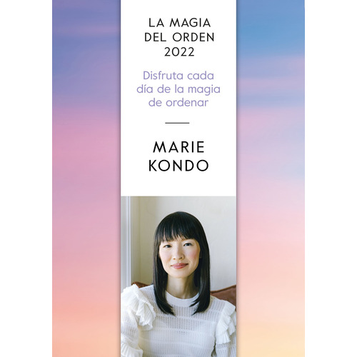Libro Agenda La magia del orden 2022: Tu cuaderno para ordenar, de Kondo, Marie. Serie Autoayuda Editorial Aguilar, tapa blanda en español, 2021