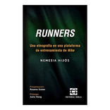 Runners - Nemesia Hijós