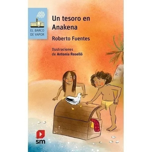 Un Tesoro En Anakena / Roberto Fuentes