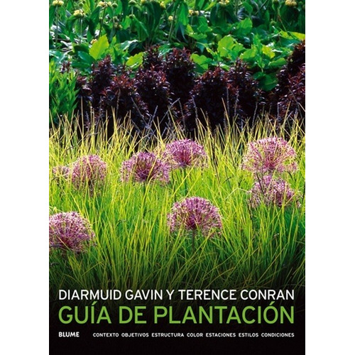 Guia De Plantacion - Diarmuid Gavin