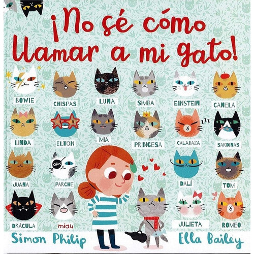 No Se Como Llamar A Mi Gato! - Simon Philip, De Simon Philip. Editorial Ediciones Jaguar En Español