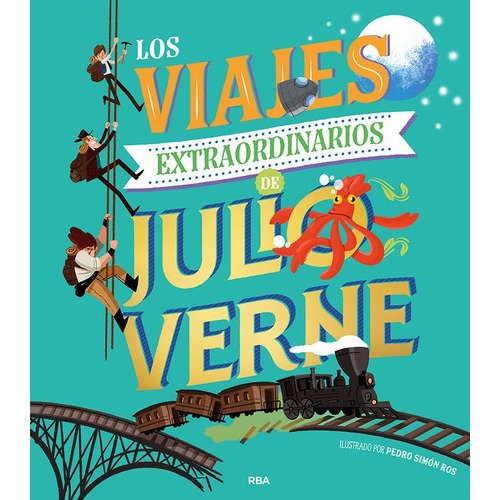 Los viajes extraordinarios de Julio Verne, de Verne, Julio. Editorial RBA Molino, tapa dura en español