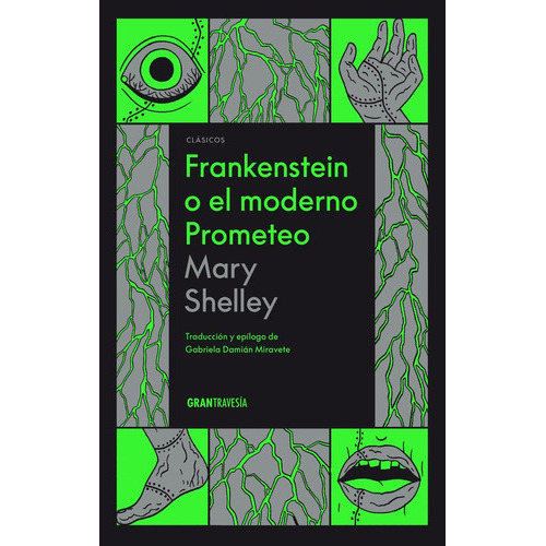 Frankenstein O El Moderno Prometeo, de Mary Shelley. Editorial Oceano en español