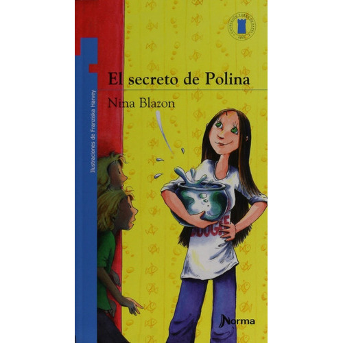 El Secreto De Polina, De Nina Blazon. Editorial Norma En Español