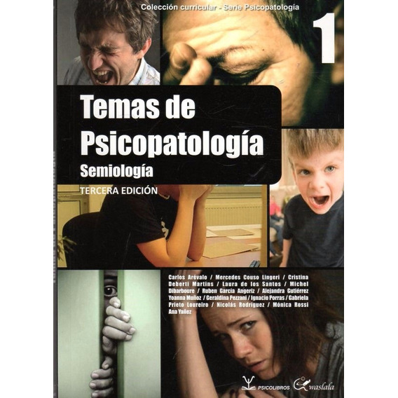 Temas De Psicopatología  1 / Semiología