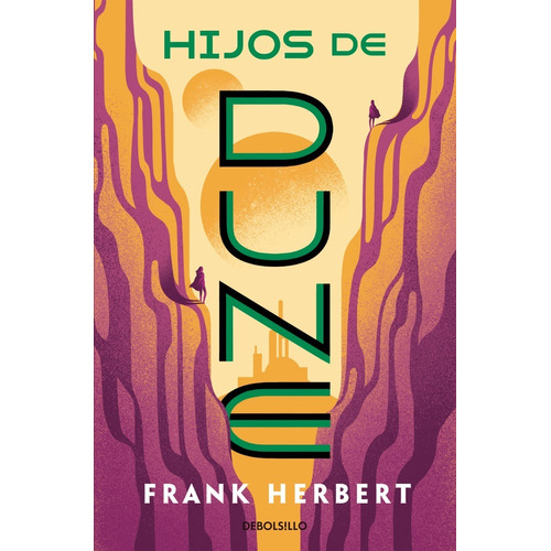 Hijos De Dune (las Crónicas De Dune 3) - Frank Herbert