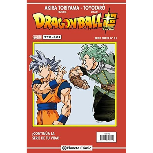 Dragon Ball Serie Roja nº 292, de Akira Toriyama. Editorial Planeta Cómic, tapa blanda en español, 2022