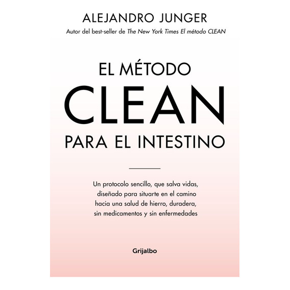 Método Clean Para El Intestino, El - Junger Alejandro