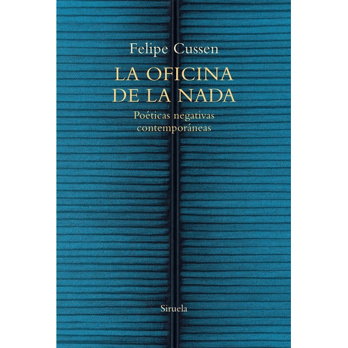 Libro La Oficina De La Nada - Cussen, Felipe