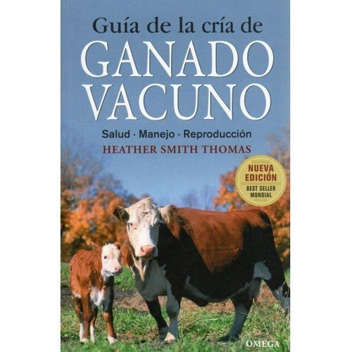 Libro Guia De La Cria De Ganado Vacuno