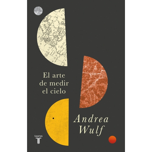 En Busca De Venus: El Arte De Medir El Cielo - Andrea Wulf