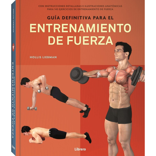 Guía Definitiva Para El Entrenamiento De Fuerza - Ejercicios