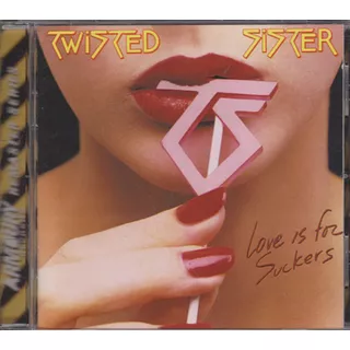 Cd Twisted Sister - Love Is For Suckers (ed. Ee.uu., 2011)