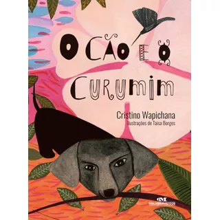 O Cão E O Curumim, De Disney. Série Biblioteca Juvenil Editora Melhoramentos Ltda., Capa Mole Em Português, 2018