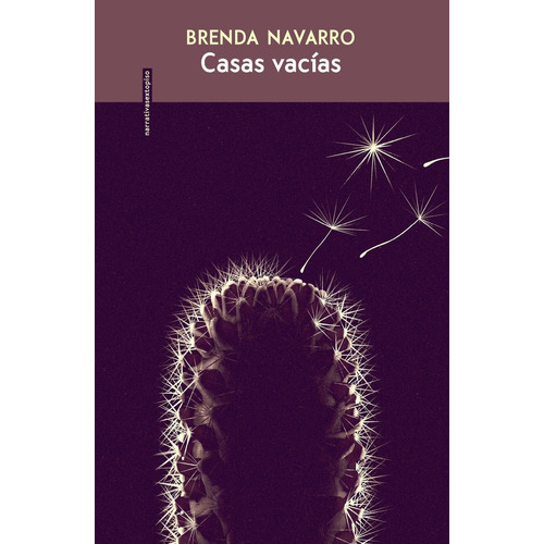 Casas vacias, de Navarro, Brenda. Serie Narrativa Editorial EDITORIAL SEXTO PISO, tapa pasta blanda, edición 1 en español, 2019