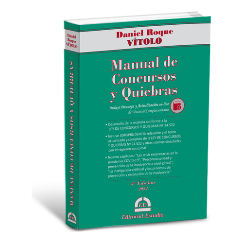 Manual De Concursos Y Quiebras  Daniel Roque Vítolo 