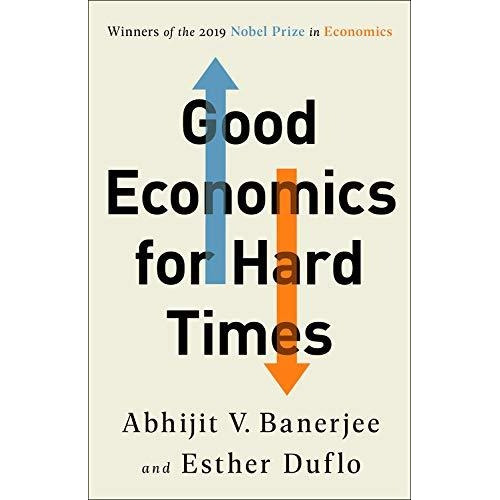 Book : Good Economics For Hard Times - Banerjee, Abhijit V..
