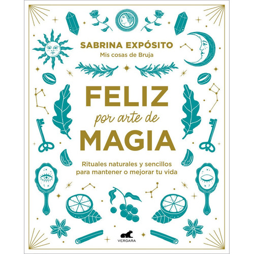 Feliz Por Arte De Magia - Exposito, Sabrina