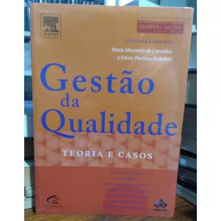 Livro: Gestão Da Qualidade - Teoria E Casos (lacrado)