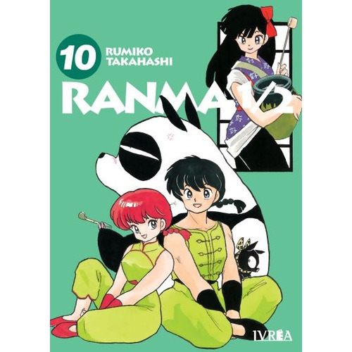 Ranma 1/2 # 10, De Rumiko Takahashi. Editorial Ivrea Argentina, Tapa Blanda, Edición 1 En Español
